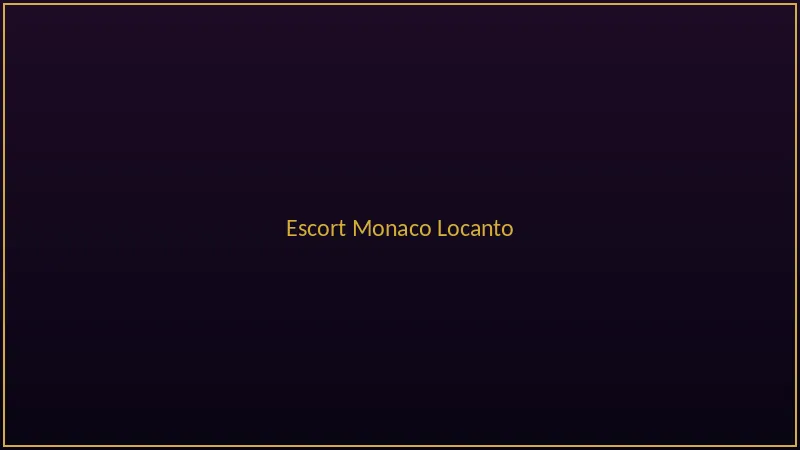 Locanto leads escort Monaco with verified picks